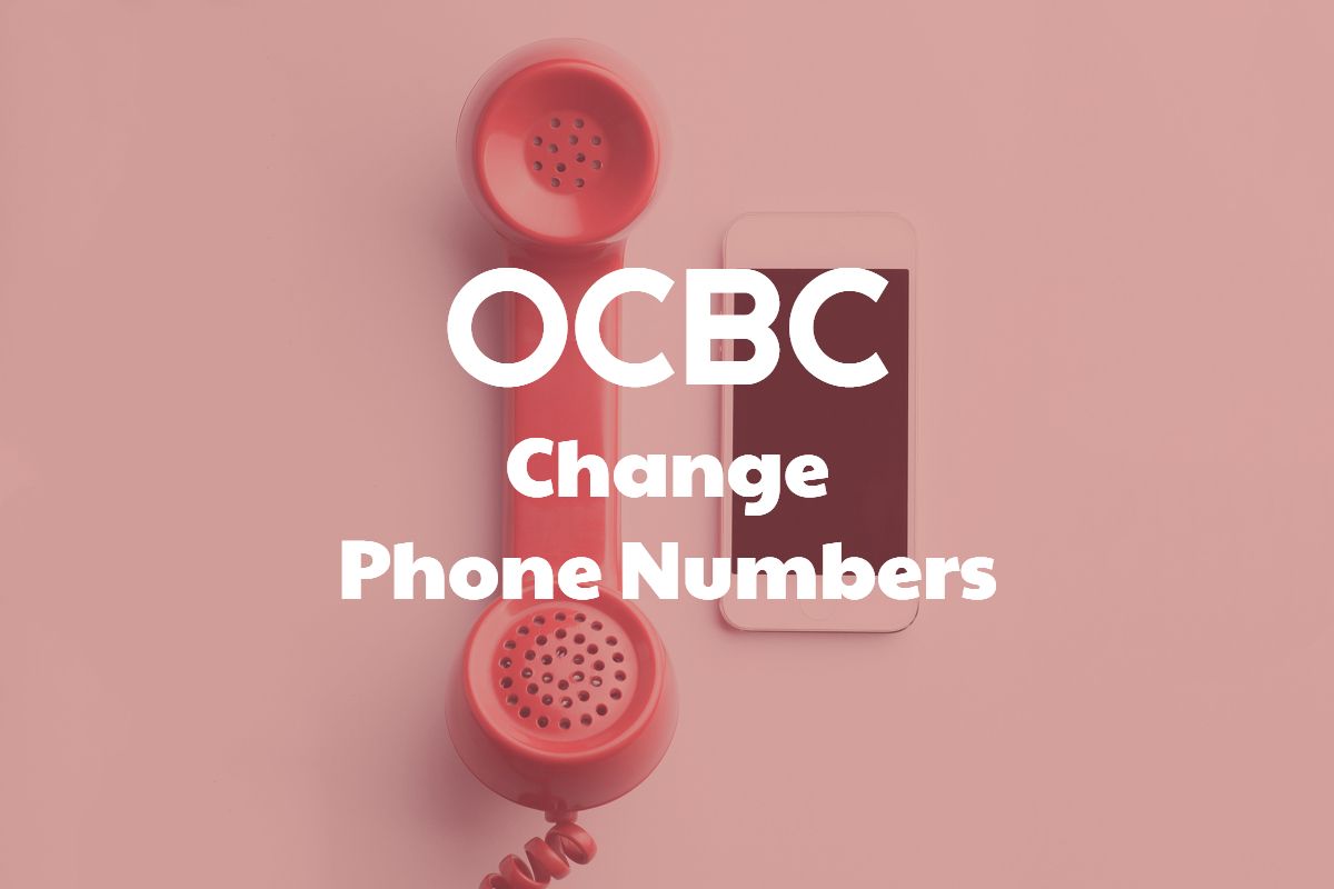 How To Change Phone Number In OCBC - Singapore Bank